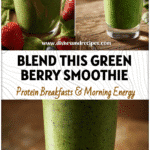 Healthy Green Berry Smoothie with spinach, strawberries, and blueberries in a tall glass.